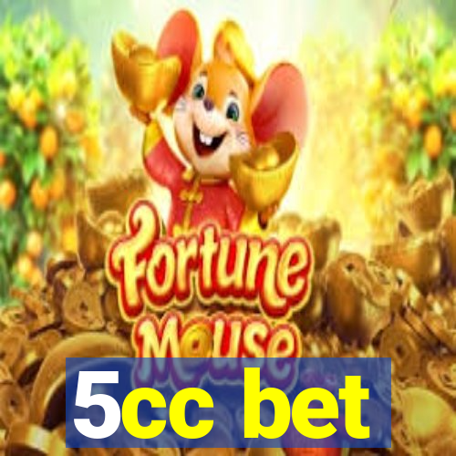 5cc bet